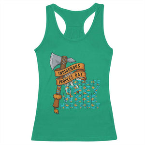 Indigenous People Racerback Tank Top Native American Day Because They Were Here First TS14 Irish Green Print Your Wear