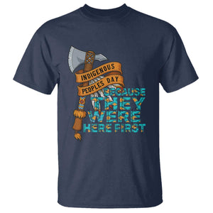 Indigenous People T Shirt Native American Day Because They Were Here First TS14 Navy Print Your Wear