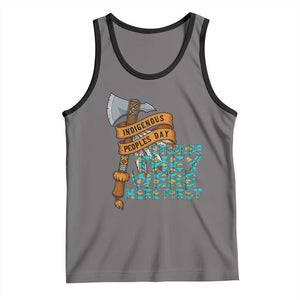 Indigenous People Tank Top Native American Day Because They Were Here First TS14 Deep Heather Black Print Your Wear