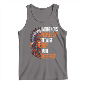 Native American Day Tank Top Indigenous People Day Because They Were Here First TS14 Deep Heather Print Your Wear