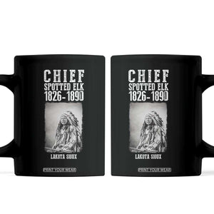 Native American Indian Chief Coffee Mug Lakota Sioux Chief Spotted Elk TS14 Black Print Your Wear