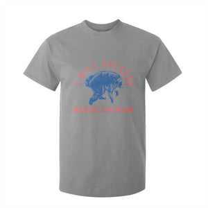I Will Succeed Because I Am Insane T Shirt For Kid Funny Jimothy Raccoon Meme