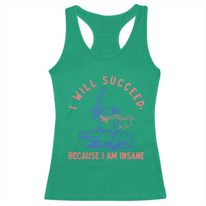 I Will Succeed Because I Am Insane Racerback Tank Top Funny Frog Riding Crocodile Sarcastic Humor