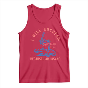I Will Succeed Because I Am Insane Tank Top Funny Frog Riding Crocodile Sarcastic Humor