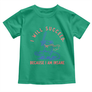 I Will Succeed Because I Am Insane Toddler T Shirt Funny Frog Riding Crocodile Sarcastic Humor