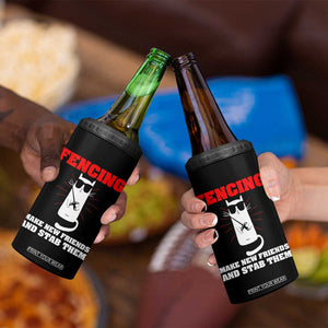 Funny Cat Fencing 4 in 1 Can Cooler Tumbler Make Me New Friends And Stab Them TS14 Print Your Wear