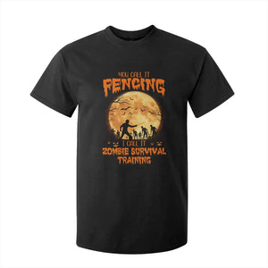 Funny Fencing Halloween T Shirt For Kid You Call It Fencing Zombie Survival TS14 Black Print Your Wear