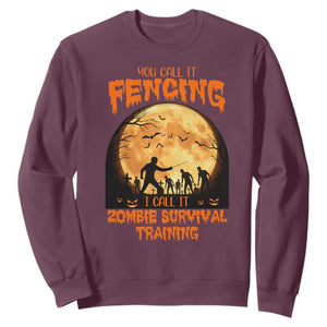 Funny Fencing Halloween Sweatshirt You Call It Fencing Zombie Survival TS14 Maroon Print Your Wear