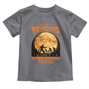 Funny Fencing Halloween Toddler T Shirt You Call It Fencing Zombie Survival TS14 Charcoal Print Your Wear