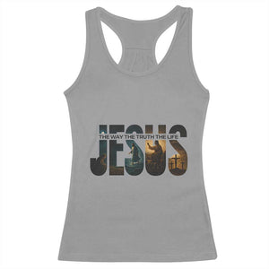 Jesus Christian Bible Racerback Tank Top The Way The Truth The Life TS14 Sport Gray Print Your Wear