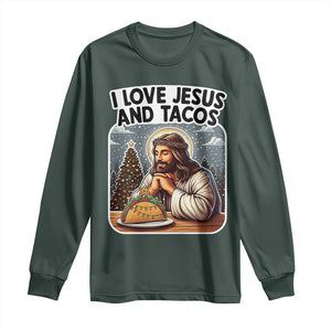 Funny Jesus Christian Christmas Long Sleeve Shirt I Love Jesus And Tacos TS14 Dark Forest Green Print Your Wear