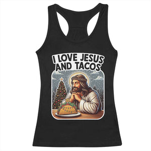 Funny Jesus Christian Christmas Racerback Tank Top I Love Jesus And Tacos TS14 Black Print Your Wear