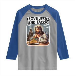 Funny Jesus Christian Christmas Raglan Shirt I Love Jesus And Tacos TS14 Sport Gray Royal Print Your Wear