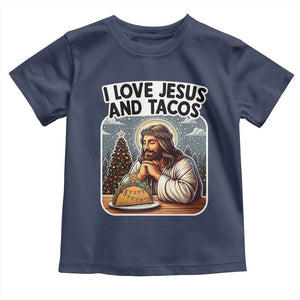 Funny Jesus Christian Christmas Toddler T Shirt I Love Jesus And Tacos TS14 Navy Print Your Wear
