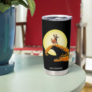 Dia De Los Muertos Tumbler Cup Skeletons Dancing Mexican TS14 Print Your Wear