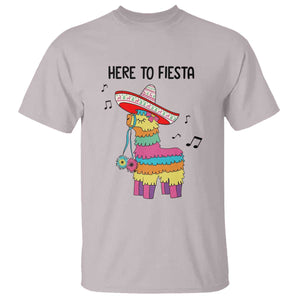 Funny Pinata Mexican T Shirt Here To Fiesta TS14 Ice Gray Print Your Wear
