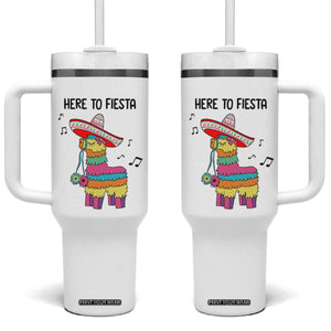 Funny Pinata Mexican Tumbler With Handle Here To Fiesta TS14 One Size: 40 oz White Print Your Wear