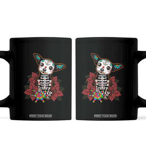 Calavera Chihuahua Coffee Mug Pinata Dia De Los Muertos Mexican TS14 Black Print Your Wear