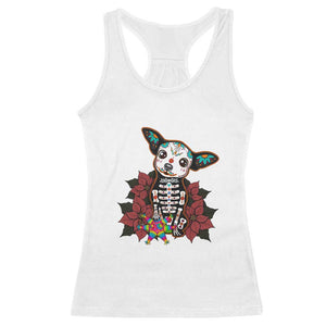 Calavera Chihuahua Racerback Tank Top Pinata Dia De Los Muertos Mexican TS14 White Print Your Wear