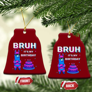 Funny Pinata Mexican Ceramic Ornament Bruh It Is My Birthday TS14 Print Your Wear