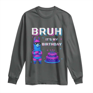 Funny Pinata Mexican Long Sleeve Shirt Bruh It Is My Birthday TS14 Dark Heather Print Your Wear