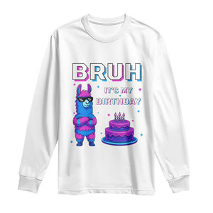 Funny Pinata Mexican Long Sleeve Shirt Bruh It Is My Birthday TS14 White Print Your Wear