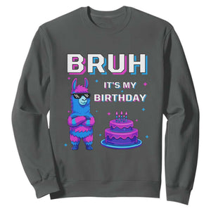 Funny Pinata Mexican Sweatshirt Bruh It Is My Birthday TS14 Dark Heather Print Your Wear