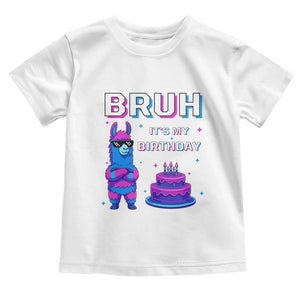 Funny Pinata Mexican Toddler T Shirt Bruh It Is My Birthday TS14 White Print Your Wear