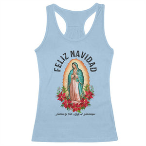 Virgin Mary Feliz Navidad Racerback Tank Top Our Lady Virgen De Guadalupe TS14 Light Blue Print Your Wear