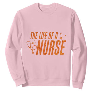 Funny Nurse Christmas Sweatshirt The Life Of A Nurse TS14 Light Pink Print Your Wear