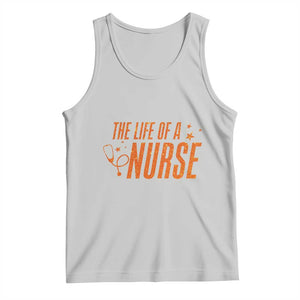 Funny Nurse Christmas Tank Top The Life Of A Nurse TS14 Ash Print Your Wear