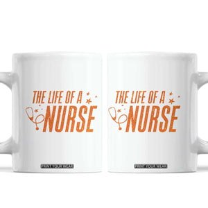 Funny Nurse Christmas Coffee Mug The Life Of A Nurse TS14 White Print Your Wear