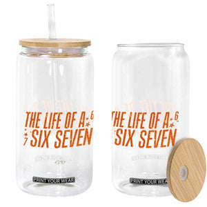 67 Six Seven Meme Glass Can TS14 Print Your Wear