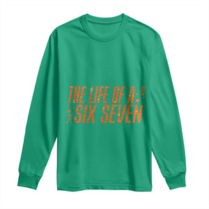 67 Six Seven Meme Long Sleeve Shirt TS14 Irish Green Print Your Wear