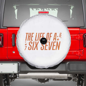 67 Six Seven Meme Spare Tire Cover TS14 White Print Your Wear