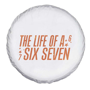 67 Six Seven Meme Spare Tire Cover TS14 Print Your Wear