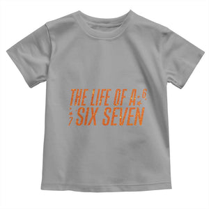 67 Six Seven Meme Toddler T Shirt TS14 Sport Gray Print Your Wear