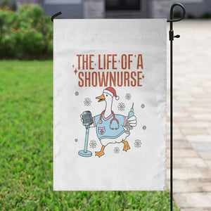 Funny Goose Nurse Christmas Garden Flag The Life Of A Shownurrse TS14 Print Your Wear