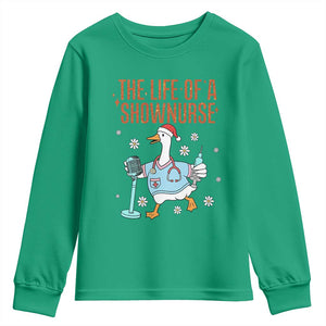 Funny Goose Nurse Christmas Youth Sweatshirt The Life Of A Shownurrse TS14 Irish Green Print Your Wear