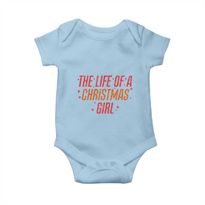 The Life Of A Christmas Girl Baby Onesie TS14 Light Blue Print Your Wear