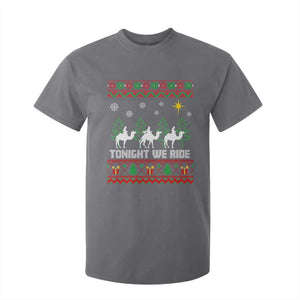Tonight We Ride T Shirt For Kid Three Wise Men Nativity Scene Christmas TS14 Charcoal Print Your Wear