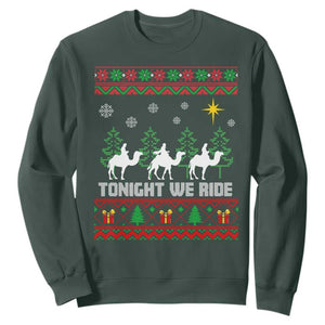 Tonight We Ride Sweatshirt Three Wise Men Nativity Scene Christmas TS14 Dark Forest Green Print Your Wear