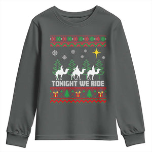 Tonight We Ride Youth Sweatshirt Three Wise Men Nativity Scene Christmas TS14 Dark Heather Print Your Wear
