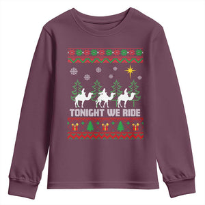 Tonight We Ride Youth Sweatshirt Three Wise Men Nativity Scene Christmas TS14 Maroon Print Your Wear