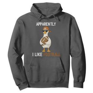 Funny Goose Football Hoodie Apparently I Like Football TS14 Dark Heather Print Your Wear