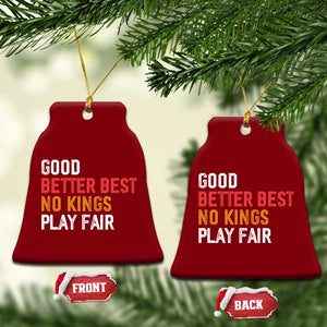 Good Better Best Chicago Pro Football Mantra Ceramic Ornament No Kings Protest Stop Sign TS14 Print Your Wear