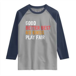 Good Better Best Chicago Pro Football Mantra Raglan Shirt No Kings Protest Stop Sign TS14 Sport Gray Navy Print Your Wear