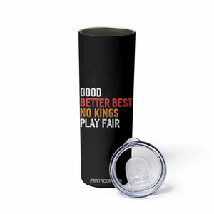 Good Better Best Chicago Pro Football Mantra Skinny Tumbler No Kings Protest Stop Sign TS14 Print Your Wear