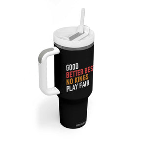 Good Better Best Chicago Pro Football Mantra Tumbler With Handle No Kings Protest Stop Sign TS14 Print Your Wear