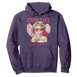 67 Valetines Hoodie Funny Cupid Says Six Seven TS14 Purple Print Your Wear